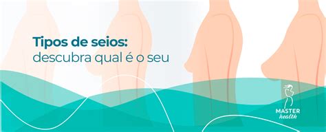 peitos das novinhas|Variedades, formatos e tipos de seios e mamilos